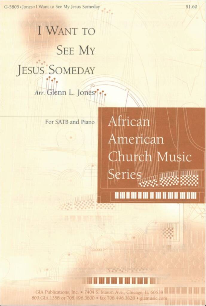 I Want to See My Jesus Someday